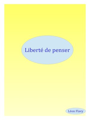 cover image of LIBERTE DE PENSER ***